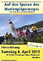 Filmvorführung „Auf den Spuren des Marienpilgerweges“ und „Tour de Franz 2010 Goldberg“